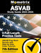 ASVAB Study Guide 2023-2024 - 3 Full-Length Practice Tests, ASVAB Prep Book Secrets with Step-By-Step Video Tutorials: [7th Edition] by Matthew Bowling