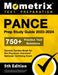 Pance Prep Study Guide 2023-2024 - 750+ Practice Test Questions, Secrets Review Book for the Physician Assistant National Certifying Exam: [5th Editio by Matthew Bowling