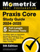 Praxis Core Study Guide 2024-2025 - 5 Full-Length Practice Tests, Academic Skills for Educators Secrets for Reading 5713, Writing 5723, and Math 5733 by Matthew Bowling