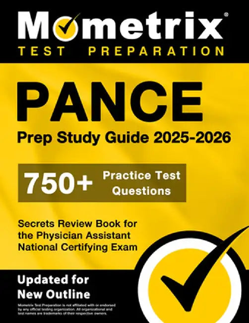 Pance Prep Study Guide 2024-2025 - 750+ Practice Test Questions, Secrets Review Book for the Physician Assistant National Certifying Exam: [Updated fo by Matthew Bowling