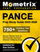 Pance Prep Study Guide 2024-2025 - 750+ Practice Test Questions, Secrets Review Book for the Physician Assistant National Certifying Exam: [Updated fo by Matthew Bowling