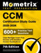 CCM Certification Study Guide 2025-2026 - 600+ Practice Test Questions, Case Manager Exam Prep Secrets with Detailed Answer Explanations: [7th Edition by Matthew Bowling