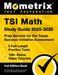 TSI Math Study Guide 2025-2026 - 5 Full-Length Practice Tests, 100+ Online Video Tutorials, Prep Secrets for the Texas Success Initiative Assessment: by Matthew Bowling