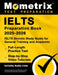 Ielts Preparation Book 2025-2026 - Ielts Secrets Study Guide for General Training and Academic, Full-Length Practice Test, Step-By-Step Video Tutorial by Matthew Bowling