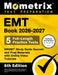 EMT Book 2026-2027 - 5 Full-Length Practice Tests, Nremt Study Guide Secrets and Prep Materials with Online Video Tutorials: [6th Edition] by Matthew Bowling