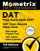 DAT Prep Book 2026-2027 - DAT Exam Secrets Study Guide, Full-Length Practice Test, 100+ Online Video Tutorials: [7th Edition] by Matthew Bowling