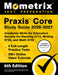 PRAXIS Core Study Guide 2026-2027 - 5 Full-Length Practice Tests, 250+ Online Video Tutorials, Academic Skills for Educators Secrets for Reading 5713, by Matthew Bowling
