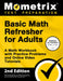Basic Math Refresher for Adults - A Math Workbook with Practice Problems and Online Video Tutorials: [2nd Edition] by Matthew Bowling