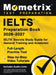 IELTS Preparation Book - IELTS Secrets Study Guide for General Training and Academic, Full-Length Practice Test, Step-by-Step Video Tutorials: [Includ by Matthew Bowling
