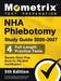 NHA Phlebotomy Study Guide - Full-Length Practice Tests, Secrets Exam Prep Book for the NHA Certification: [5th Edition] by Matthew Bowling