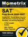 SAT Prep Book - Full-Length Exams, Online Video Tutorials, Digital SAT Study Guide Secrets with Practice Tests for the Math, Reading, and Writing Sect by Matthew Bowling