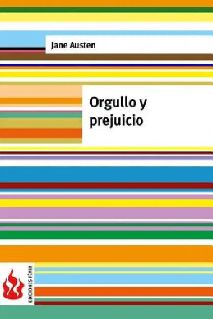 Orgullo y prejuicio: (low cost). Edición limitada by Austen, Jane