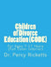 Children of Divorce Education (CODE): For Children Ages 7-17 Years (Full Color Interior) by Percy Ricketts