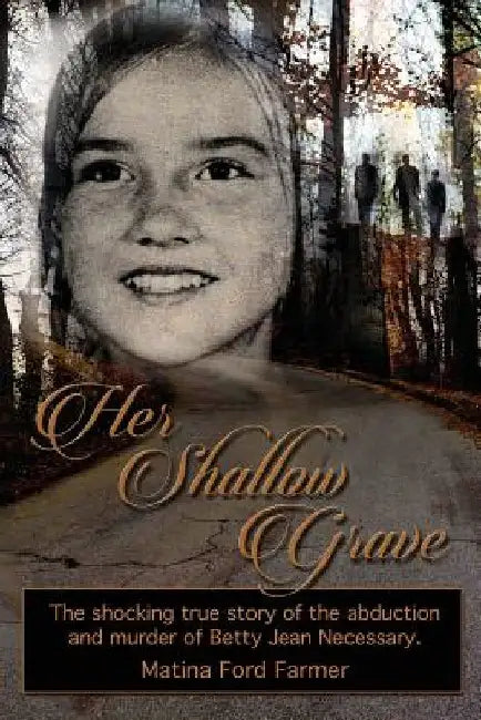 Her Shallow Grave by Matina Ford-Farmer