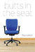 Butts in the Seat by Ree Miller