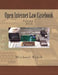 Open Internet Law Casebook: Volume I by Michael Risch