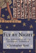 Fly by Night: The Adventures of the Byrdman: Volume 6 by Christopher Byrd