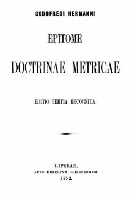 Epitome Doctrinae Metricae by Hermanni, Godofredi
