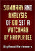 Summary & Analysis of Go Set a Watchman: By Harper Lee by Bigread Reviewers