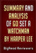 Summary & Analysis of Go Set a Watchman: By Harper Lee by Bigread Reviewers