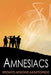Amnesiacs by Alaba Onajin