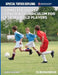 Complete Soccer Coaching Curriculum for 3-18 year old players - volume 2 by David M. Newbery