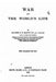 War and the World's Life by Colonel F. N. Maude
