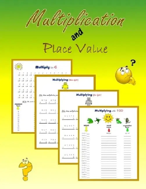 Multiplication & Place Value by C. Mahoney