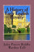 A History of Early English Royalty: The Connection to Some American Families by John Pierre Biddle Warden Es