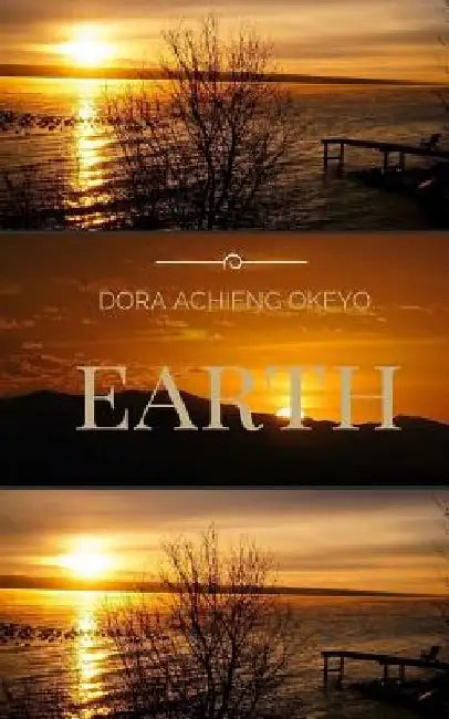 Earth by Dora Achieng Okeyo