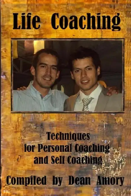 Training Manual for Personal Coaching and Counseling: Part 2: Techniques for Personal Coaching and Counseling by Dean Amory