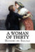 A Woman of Thirty by Ellen Marriage