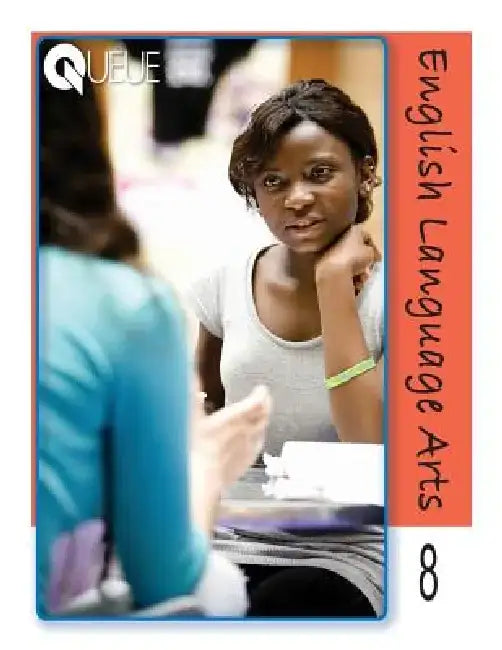 Queue English Language Arts 8 by June I. Coultas