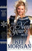 The New Year's Bride: Holiday Mail-Order Brides Book Two by Kit Morgan