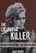 The Casanova Killer: The Life of Serial Killer Paul John Knowles by Jack Smith