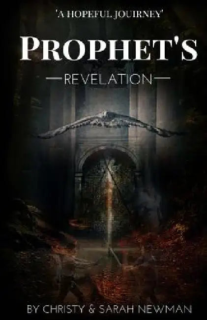 Prophet's Revelation by Sarah Newman
