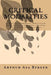 Critical Modalities: Six Theorists on Communication, Media Criticism, Humor, The Semiotics of Blondeness, Advertising, Gender, Tourism and by Arthur Asa Berger