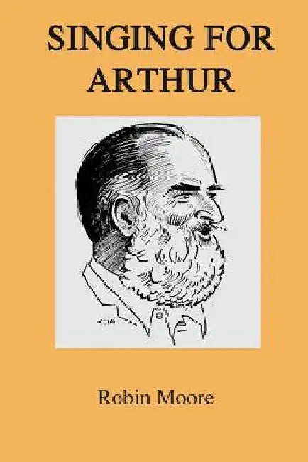 Singing for Arthur by John Bridcut