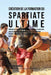 Creation de la Formation du Spartiate Ultime: Apprenez les secrets et les astuces utilises par les meilleurs athletes et entraineurs pour ameliorer vo by Correa (Athlete Professionnel Et Entrain