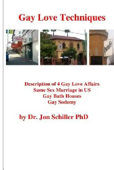 Gay Love Techniques by Jon Schiller