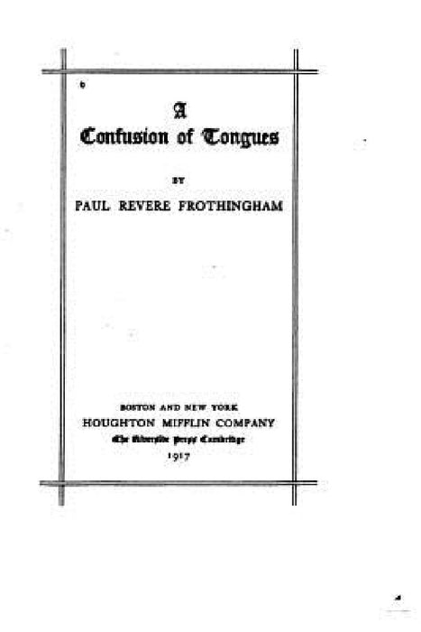 A Confusion of Tongues by Paul Revere Frothingham