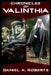 Chronicles of Valinthia by Daniel a. Roberts