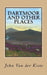 Dartmoor and other places: Collected Poems, 1975-2015 by John Van Der Kiste