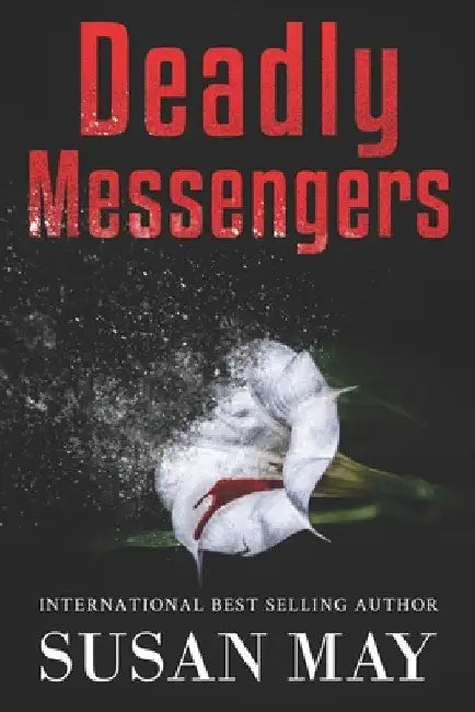 Deadly Messengers by Susan May