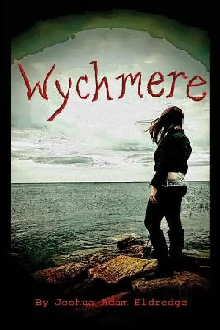 Wychmere by Joshua Adam Eldredge