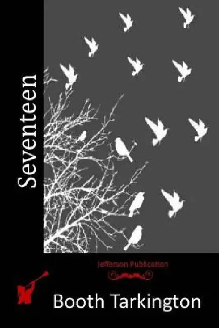 Seventeen by Booth Tarkington