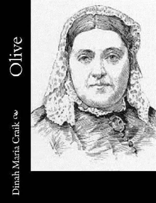 Olive by Dinah Maria Craik