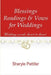 Blessings, Readings & Vows for Weddings by Sheryle Irene Pettifer