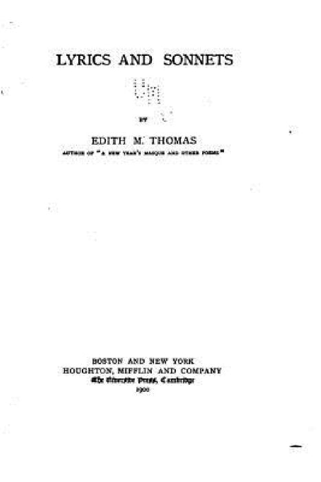 Lyrics and sonnets by Edith M. Thomas