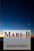 Mars-B by Perez, Eneko